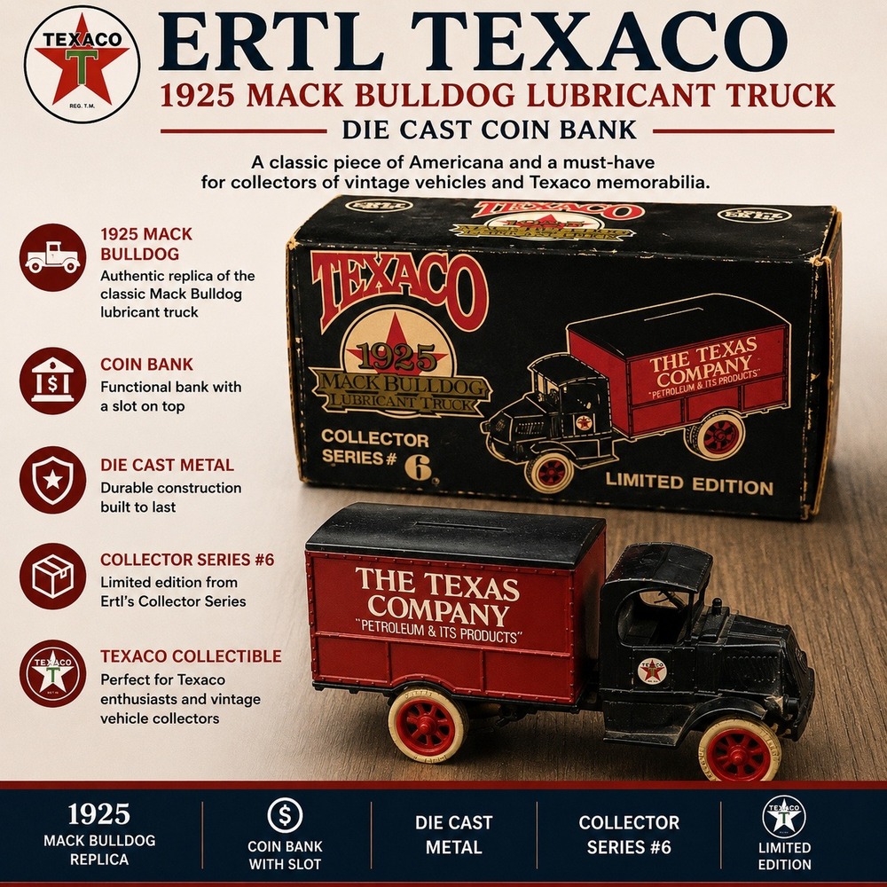 Ertl Texaco 1925 Mack Bulldog Lubricant Truck Die Cast Coin Bank Series6 Limited